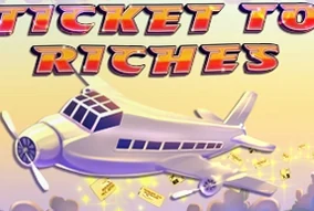 Ticket To Riches